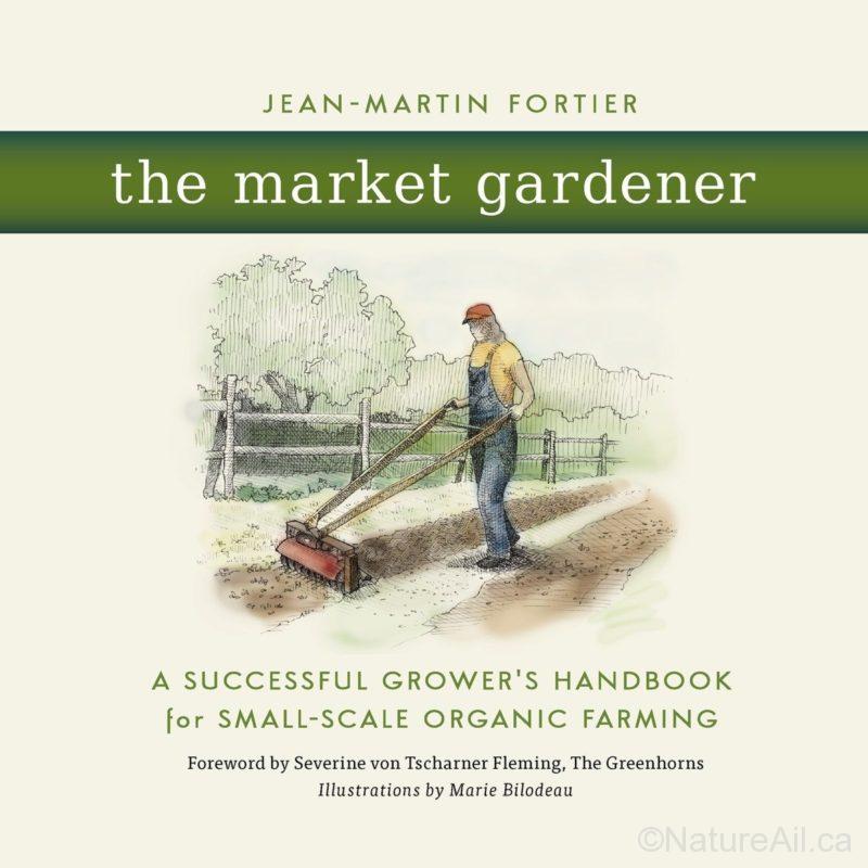 Book: The Market Gardener - Jean-Martin Fortier